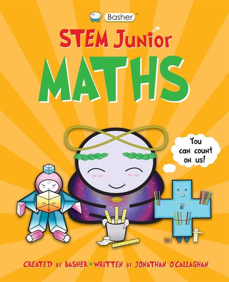 Jonathan O'Callaghan (Author): O'Callaghan, J: Basher STEM Junior: Maths, Buch