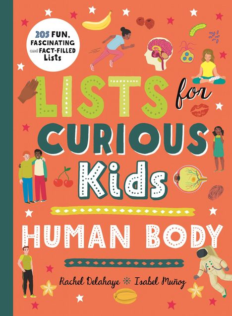 Rachel Delahaye: Lists for Curious Kids: Human Body, Buch