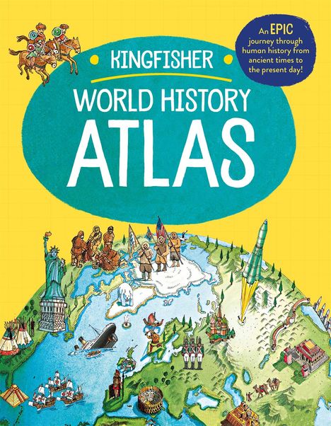 Simon Adams: Adams, S: The Kingfisher World History Atlas, Buch