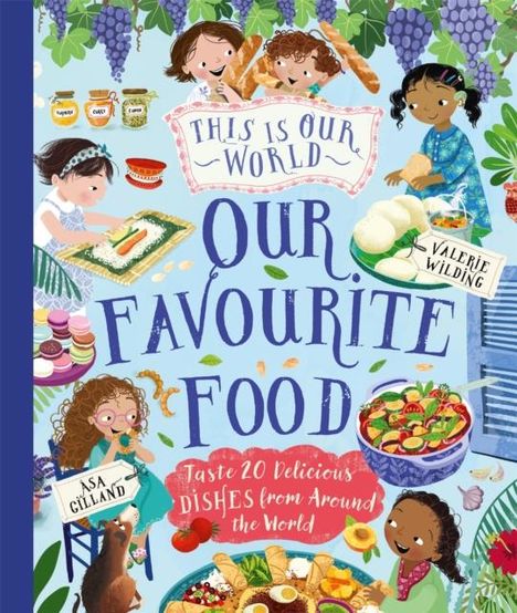 Valerie Wilding: This Is Our World Our Favourite Food, Buch