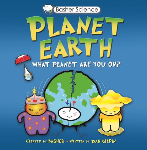 Daniel Gilpin: Basher Science: Planet Earth, Buch