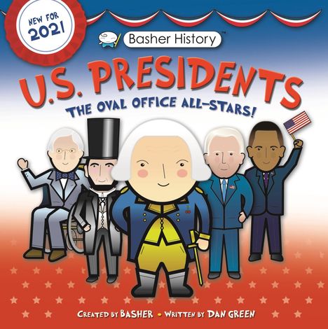Dan Green: Basher History: Us Presidents, Buch
