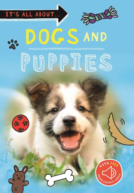 Kingfisher Books: It's All About... Dogs and Puppies, Buch