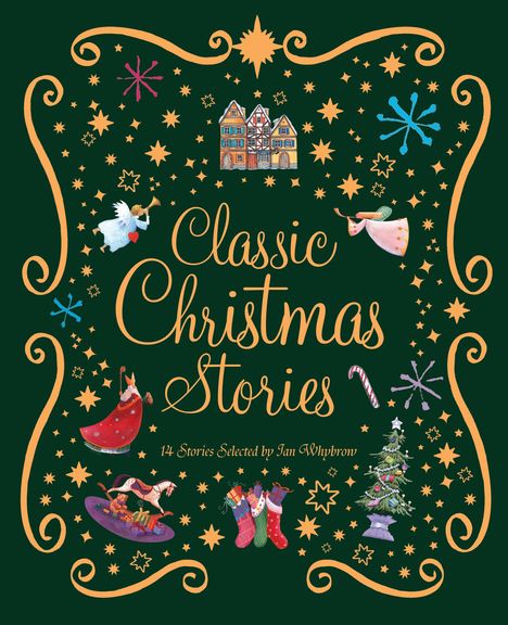 Ian Whybrow: The Kingfisher Book of Classic Christmas Stories, Buch