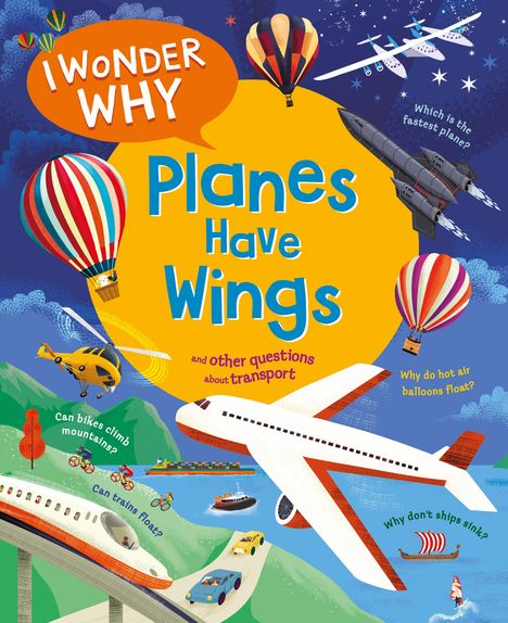 Chris Maynard: I Wonder Why Planes Have Wings, Buch