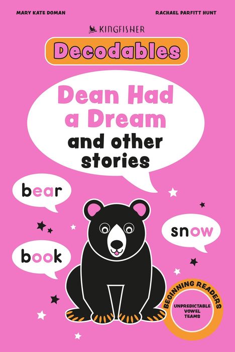 „Dean Had a Dream and other stories.“ Ein Comic-Stil-Bär auf rosa Hintergrund mit Sprechblasen: „bear“, „book“, „snow“.