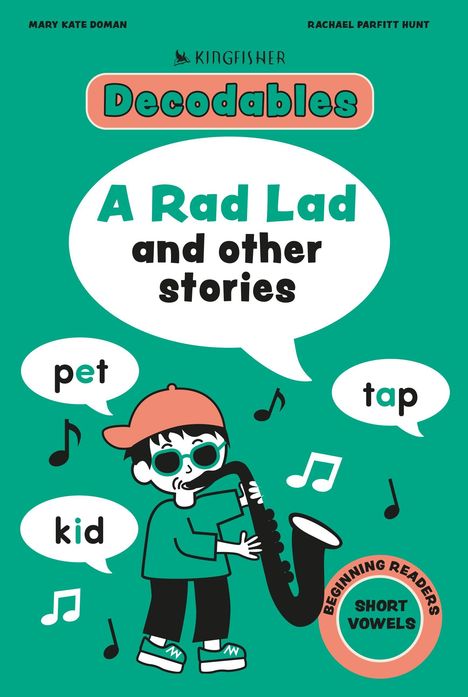 "A Rad Lad and other stories", "pet", "tap", "kid". Kind mit Mütze spielt Saxophon, umgeben von Musiknoten.