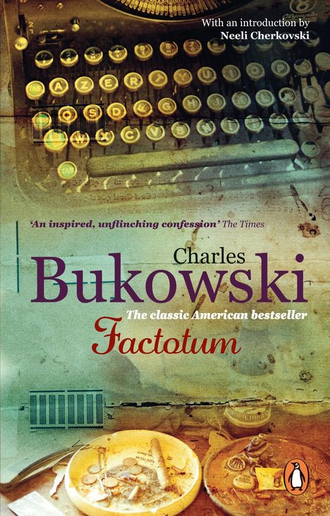 Charles Bukowski: Factotum, Buch