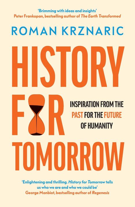 Roman Krznaric: History for Tomorrow, Buch