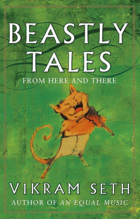 Vikram Seth: Beastly Tales, Buch