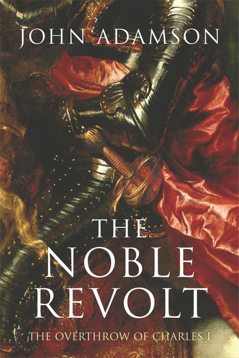 John Adamson: The Noble Revolt, Buch