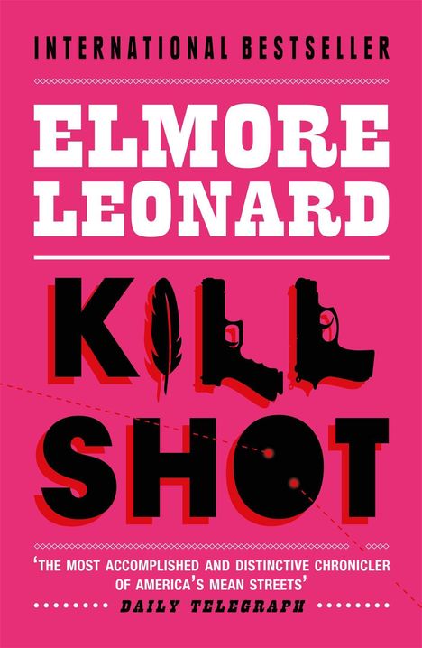 Elmore Leonard: Killshot, Buch