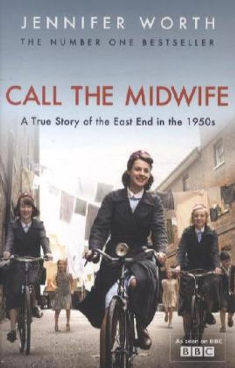 Jennifer Worth: Call The Midwife, Buch