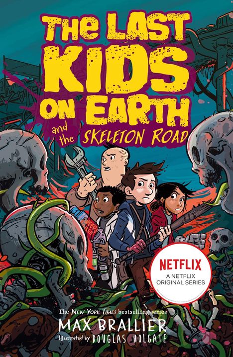 "The Last Kids on Earth and the Skeleton Road." Cartoonfiguren, Monster mit Schädeln und Pflanzen, Netflix-Hinweis.