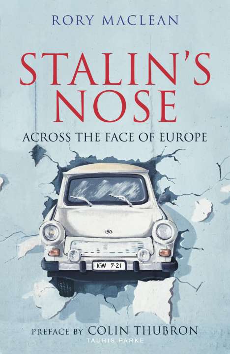 Rory Maclean: Stalin's Nose, Buch