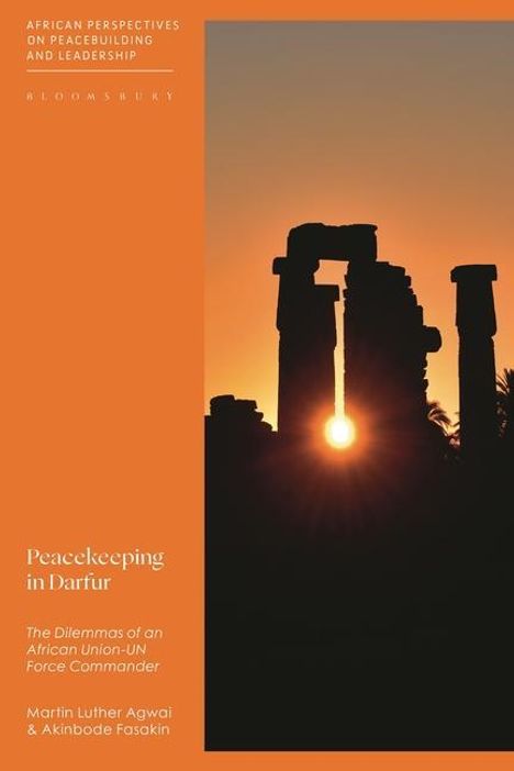 Martin Luther Agwai: Peacekeeping in Darfur, Buch