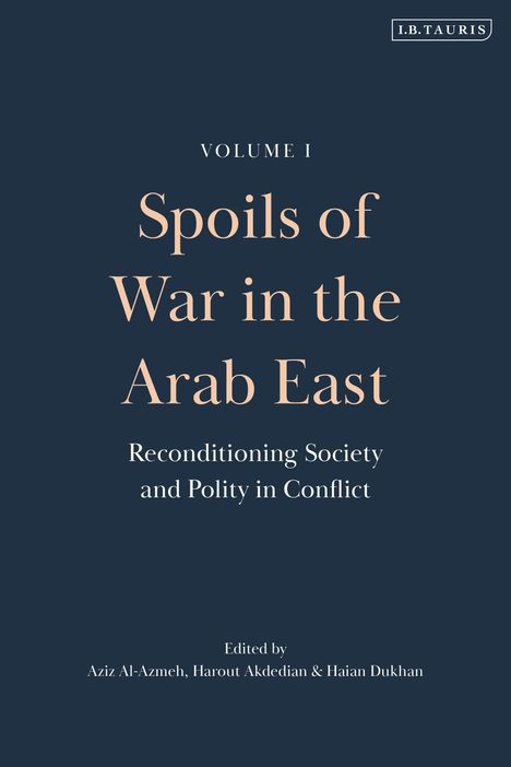 Spoils of War in the Arab East, Buch