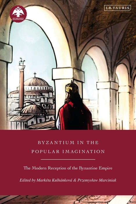 Byzantium in the Popular Imagination, Buch