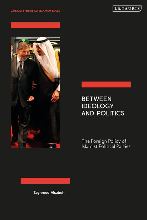Taghreed Alsabeh: Between Ideology and Politics, Buch