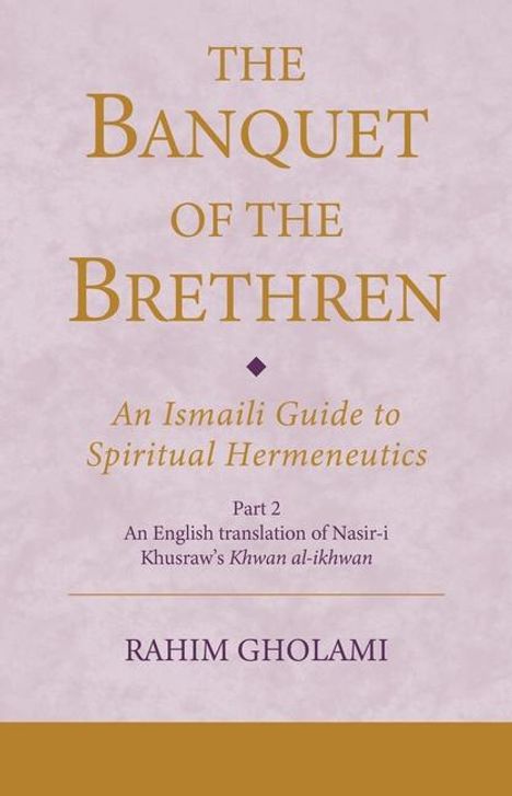 Rahim Gholami: The Banquet of the Brethren, Buch