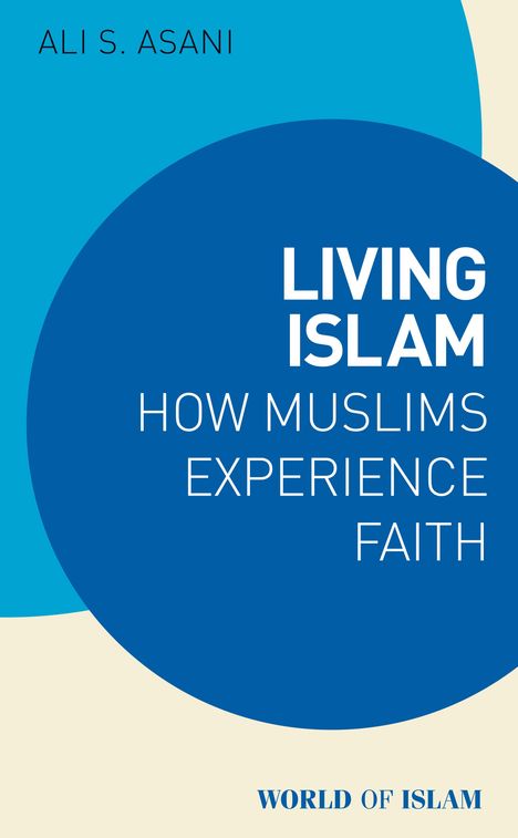 Ali S Asani: Living Islam, Buch