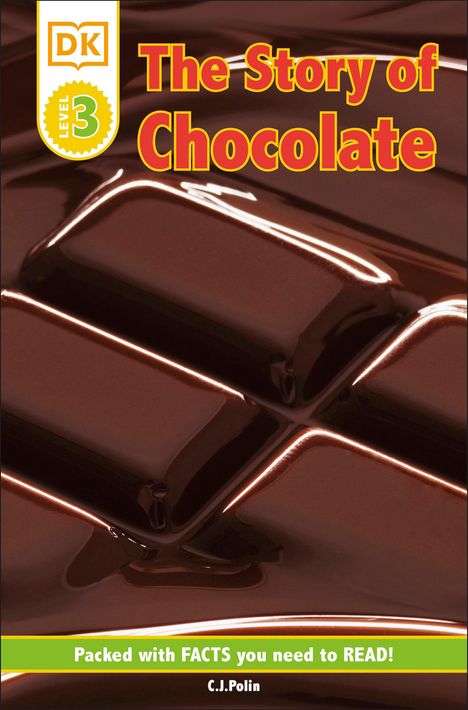 C. J. Polin: The Story of Chocolate, Buch