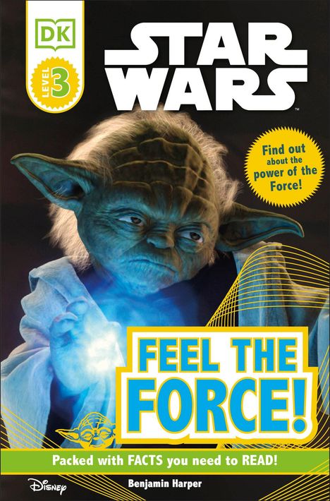 Benjamin Harper: DK Readers L3: Star Wars: Feel the Force!, Buch