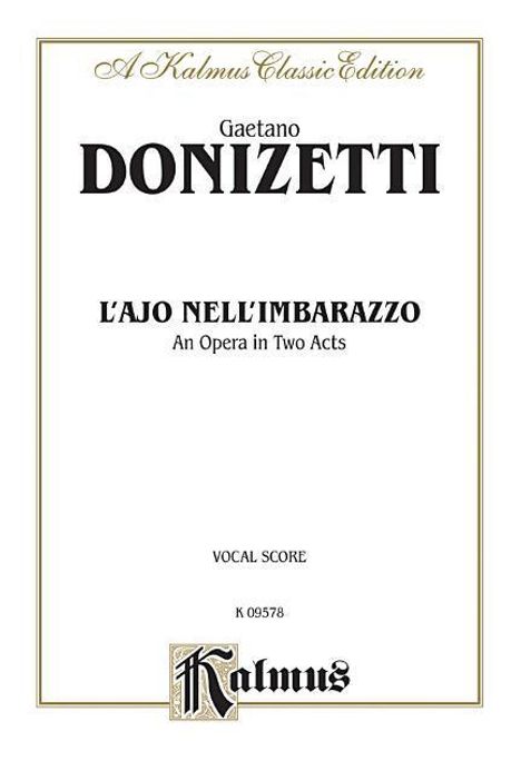 L'Ajo Nell'imbarrazzo, Buch