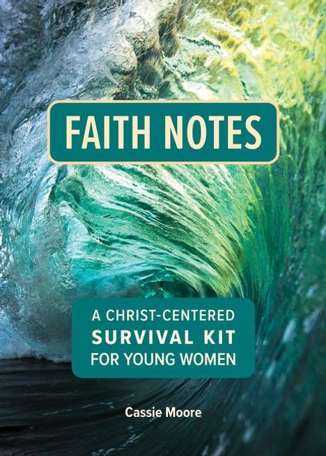 Cassie Moore: Faith Notes, Buch