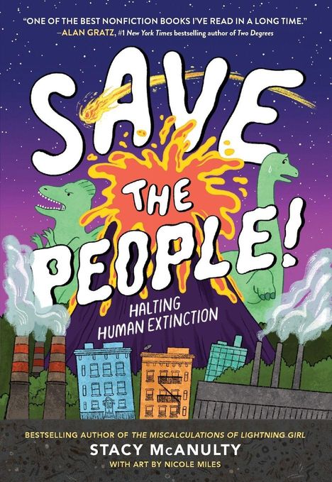 „SAVE THE PEOPLE! HALTING HUMAN EXTINCTION“ vor einem eruptierenden Vulkan und Dinosauriern.
