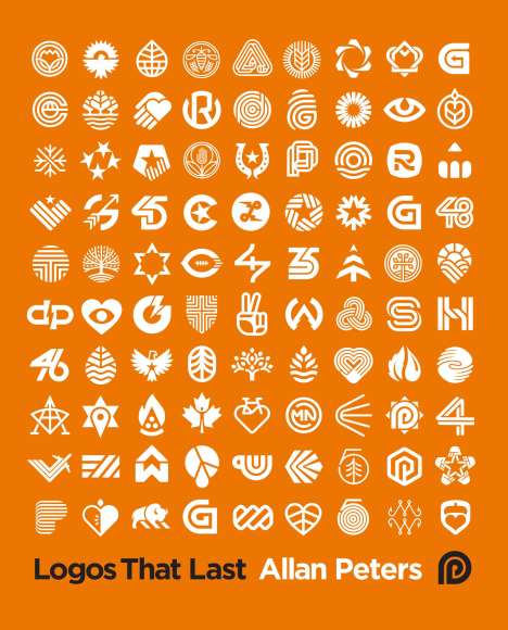 Allan Peters: Logos That Last: How to Create Iconic Visual Branding, Buch