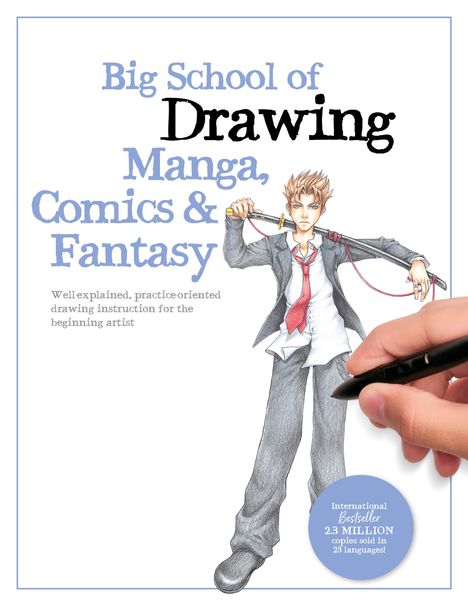 Walter Foster Creative Team: Big School of Drawing Manga, Comics &amp; Fantasy, Buch