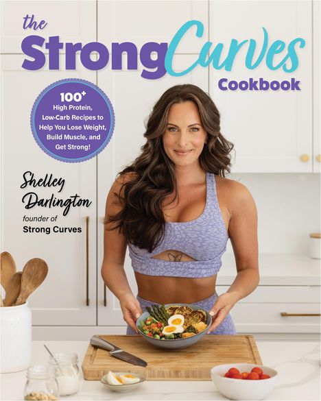 Shelley Darlington: The Strong Curves Cookbook, Buch