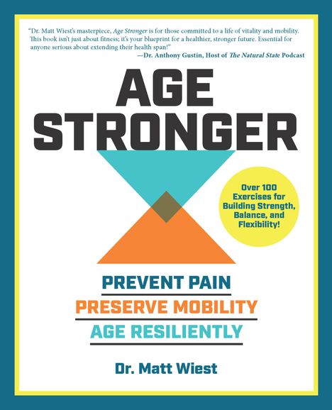 Matt Wiest: Age Stronger, Buch