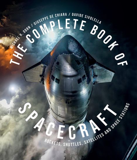 Michael H. Gorn: The Complete Book of Spacecraft, Buch