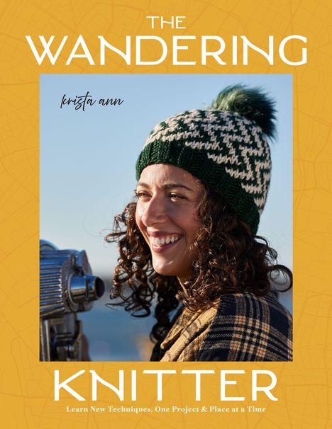 "The Wandering Knitter" in großen Buchstaben. Eine lachende Frau mit Mütze blickt durchs Fernglas.