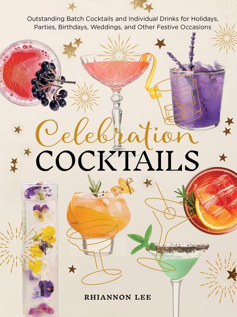 Rhiannon Lee: Celebration Cocktails, Buch
