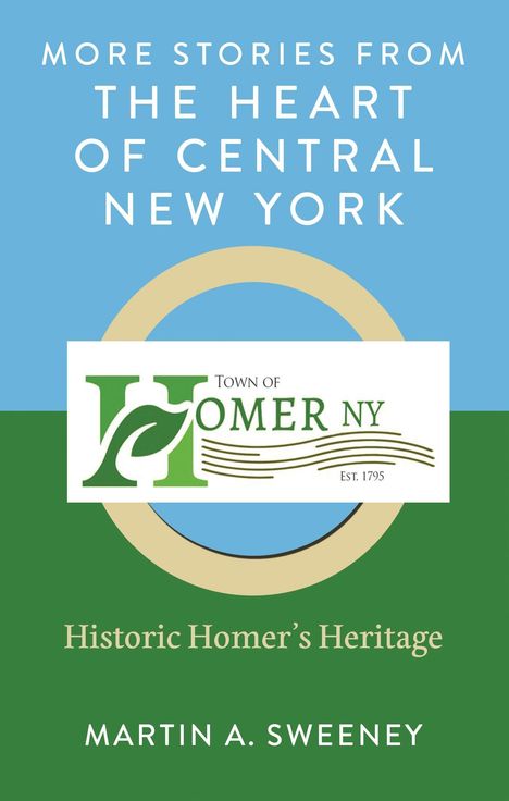 Martin A Sweeney: More Stories from the Heart of Central New York, Buch
