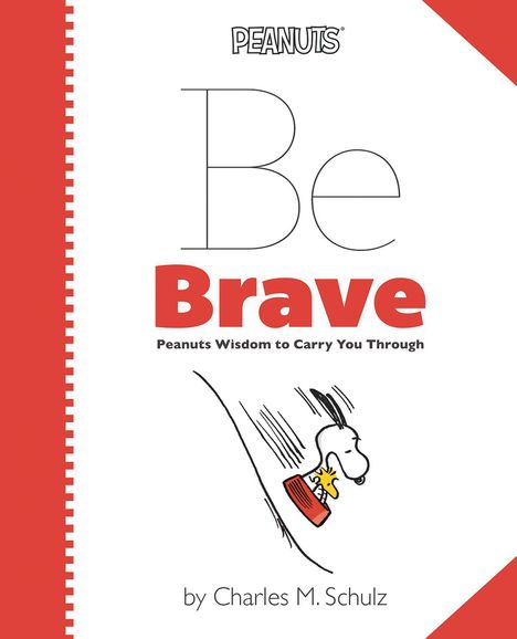 Peanuts: Be Brave, Buch