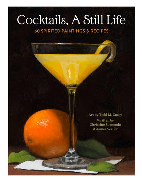 Christine Sismondo: Cocktails, A Still Life, Buch