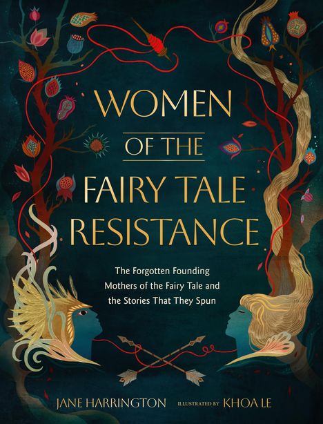 Jane Harrington: Women of the Fairy Tale Resistance, Buch