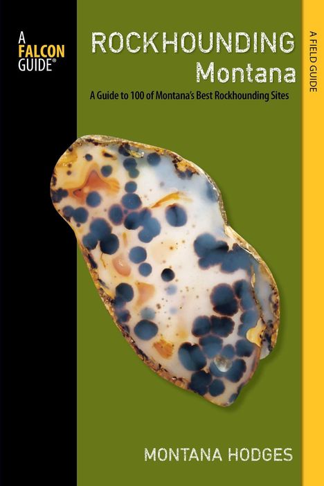 Montana Hodges: Rockhounding Montana, Buch