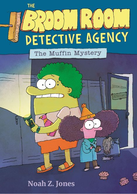 "The Broom Room Detective Agency: The Muffin Mystery" von Noah Z. Jones. Zwei Cartoon-Detektive mit Taschenlampe bei Nacht.