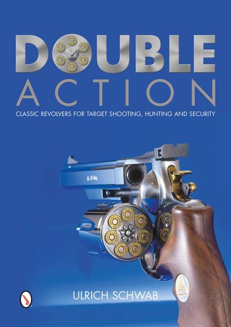 Ulrich Schwab: Double Action, Buch