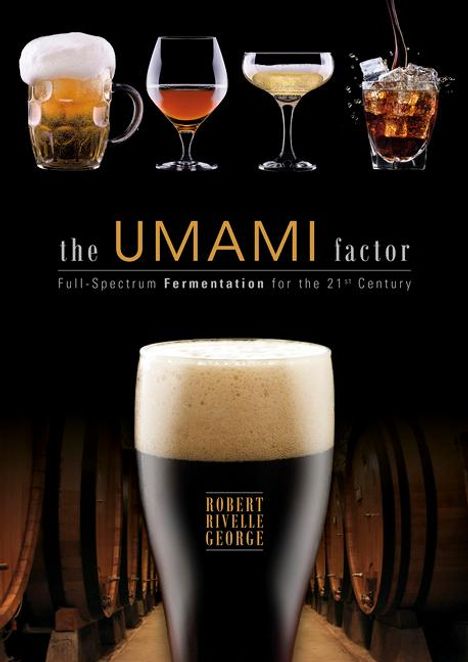 Robert George: The Umami Factor, Buch