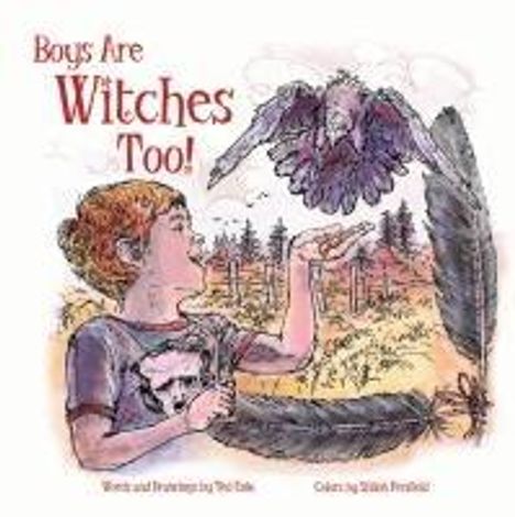 Boys Are Witches Too!, Buch