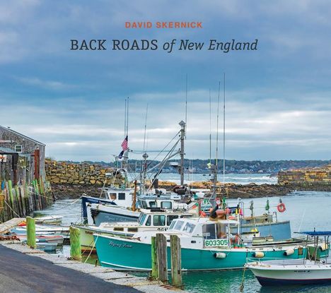 David Skernick: Back Roads of New England, Buch