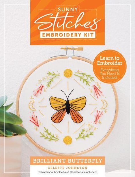 "Sunny Stitches Embroidery Kit" in Orange. "Learn to Embroider: Everything You Need Is Included!" zeigt einen gestickten Schmetterling.