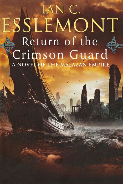 Ian C. Esslemont: Return of the Crimson Guard, Buch