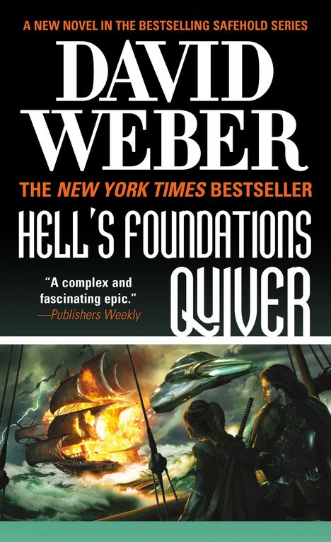 David Weber: Hell's Foundations Quiver, Buch